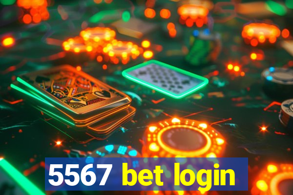 5567 bet login